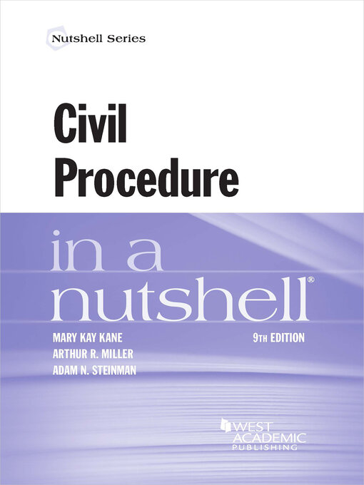 Title details for Civil Procedure in a Nutshell by Mary Kay Kane - Available